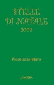 SPADARO ANTONIO, Stelle di Natale 2009 poesie sotto l