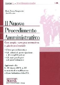 SEMPREVIVA SILVESTRO, Il nuovo procedimento amministrativo