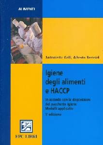 GALLI - BERTOLDI, Igiene degli alimenti e HACCP