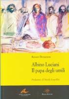 DONAZZON RENATO, Albino luciani il Papa degli umili