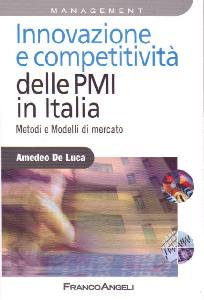 DE LUCA AMEDEO, Innovazione e competitivit delle PMI in Italia