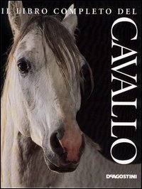 ELWYN HARTLEY EDWARS, Il libro completo del cavallo