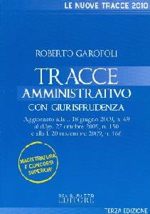 GAROFOLI ROBERTO, Tracce amministrativo con giurisprudenza