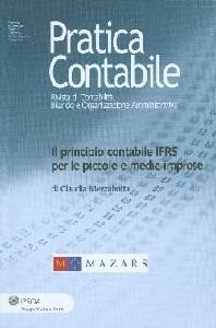 AA.VV., Il principio contabile IFRS X piccole e medie Imp.