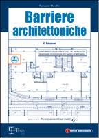 MARAFINI FERRUCCIO, Barriere architettoniche