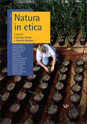 BOTTURI - MORDACCI, Natura in etica. Annuario di etica 6/2009
