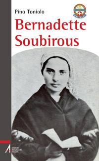 TONIOLO PINO, Bernadette Soubirous