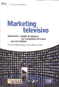 NARDELLO - PRATESI, Marketing televisivo