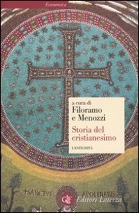 FILORAMO-MENOZZI, Storia del Cristianesimo. 1: L