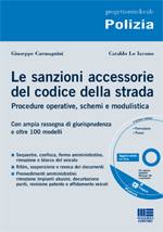 CARMAGNINI-LO IACONO, Le sanzioni accessorie del codice della strada