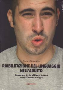 PIZZAMIGLIO STEFANO, Riabilitazione del linguaggio nell