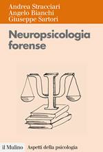 AA.VV., neuropsicologia forense