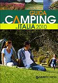AA.VV., Guida ai camping in Italia 2010
