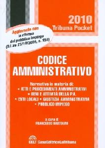 BARTOLINI F.   /CUR., Codice amministrativo (pocket)