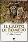 AGNELLI ANTONIO, Il Cristo di Romero