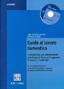 DI CASO - FATATO, Guida al lavoro domestico