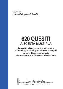 BARALDI E. /ED., 620 quesiti a scelta multipla.Dirigente scolastico