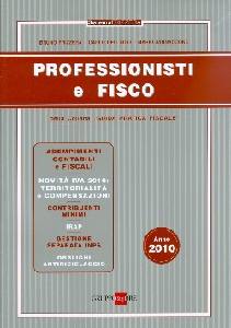 FRIZZERA-DELLADIO-.., Professionisti e fisco