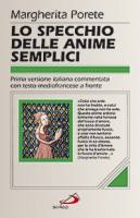 PORETE MARGHERITA, Lo specchio delle anime semplici