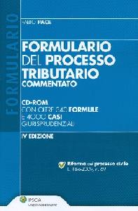 PACE FABIO, Formulario del processo tributario commentato