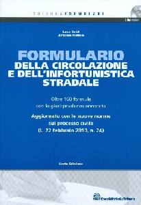 BARBIERI-GATTI, Formulario della circolazione e infort.stradale