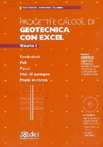 AA.VV., Progetti e calcoli di geotecnica con Excel V.1