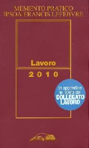 IPSOA - F. LEFEBVRE, Lavoro 2010   Memento pratico