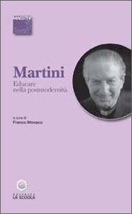 MARTINI CARLO MARIA, Educare nella postmodernit