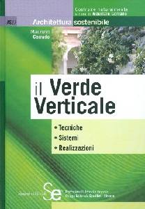 CORRADO MAURIZIO, Il verde verticale