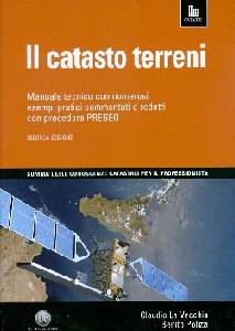 POLIZZI - POLIZZI, Il catasto terreni Manuale tecnico