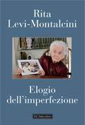 MONTALCINI RITA, Elogio dell