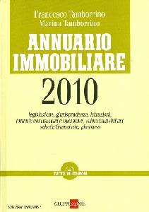 TAMBORRINO F. & M., Annuario immobiliare 2010