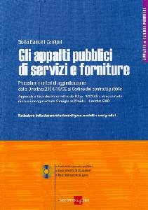 ZANIGNI BALDINI S., Gli appalti pubblici di servizi e forniture