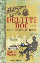 WALKER MARTIN, Delitti doc per il commissario Brun