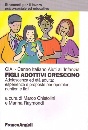 CIAI, Figli adottivi crescono