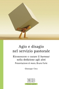 CREA GIUSEPPE, Agio e disagio nel servizio pastorale