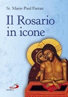 FARRAN MARIE, Il rosario in icone