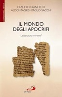 AA.VV., Il mondo degli apocrifi. Letteratura minore?