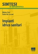 FIORI - RE CECCONI, Impianti idrico sanitari