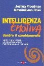 FREEDMAN - GHINI, Intelligenza emotiva dentro il cambiamento