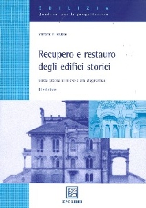 MUSSO STEFANO, Recupero e restauro degli edifici storici