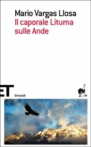 VARGAS LLOSA, Il caporale lituma sulle ande