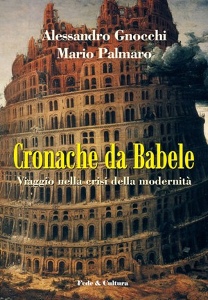 GNOCCHI - PALMARO, Cronache da Babele