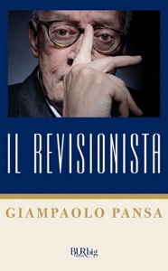 PANSA GIAMPAOLO, Il revisionista