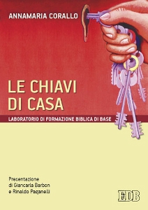 CORALLO ANNAMARIA, Le chiavi di casa