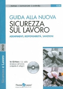 AA.VV., Guida alla nuova sicurezza sul lavoro