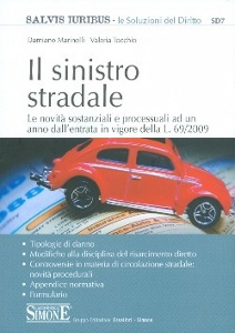 MARINELLI - TOCCHIO, Il sinistro stradale