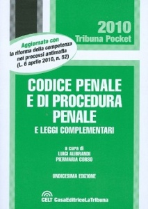 ALIBRANDI - CORSO, Codice penale e di procedura Leggi complmentari