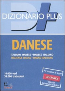 CASIRAGHI ELENA, Dizionario danese. Danese italiano/Italiano Danese