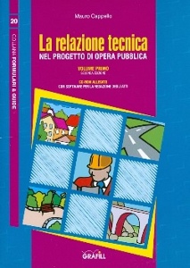 CAPPELLO MAURO, Relazione tecnica nel progetto di opera pubblica